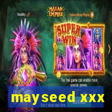 mayseed xxx